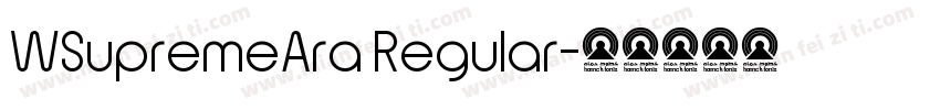 WSupremeAra Regular字体转换